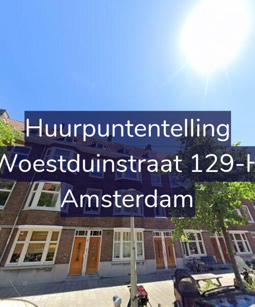 Foto gevel Huurpuntentelling voor Woestduinstraat 129-H, Amsterdam