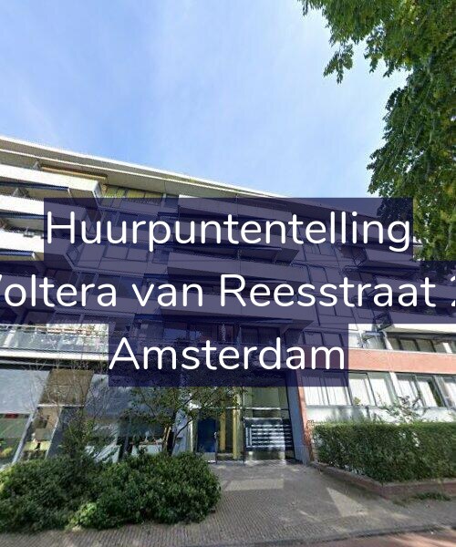 Foto gevel Huurpuntentelling voor Woltera van Reesstraat 29, Amsterdam