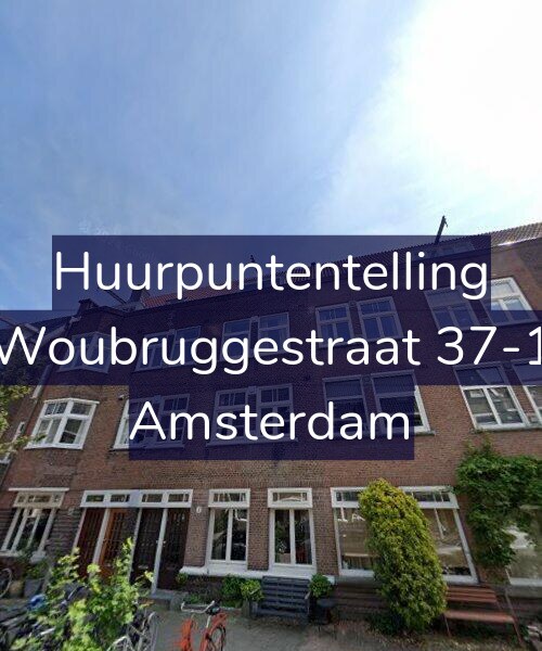 Foto gevel Huurpuntentelling voor Woubruggestraat 37-1, Amsterdam