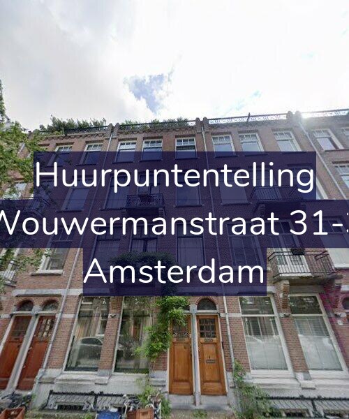 Foto gevel Huurpuntentelling voor Wouwermanstraat 31-3, Amsterdam