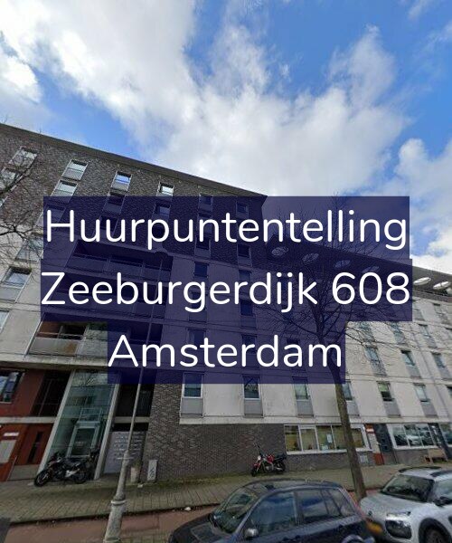 Foto gevel Huurpuntentelling voor Zeeburgerdijk 608, Amsterdam