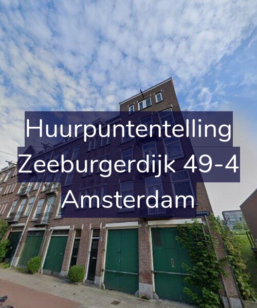 Foto gevel Huurpuntentelling voor Zeeburgerdijk 49-4, Amsterdam