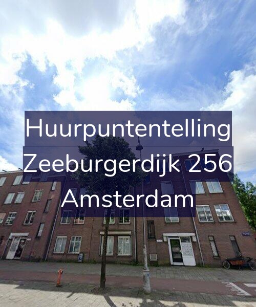 Foto gevel Huurpuntentelling voor Zeeburgerdijk 256, Amsterdam