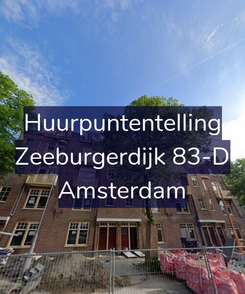 Foto gevel Huurpuntentelling voor Zeeburgerdijk 83-D, Amsterdam