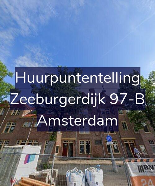Foto gevel Huurpuntentelling voor Zeeburgerdijk 97-B, Amsterdam