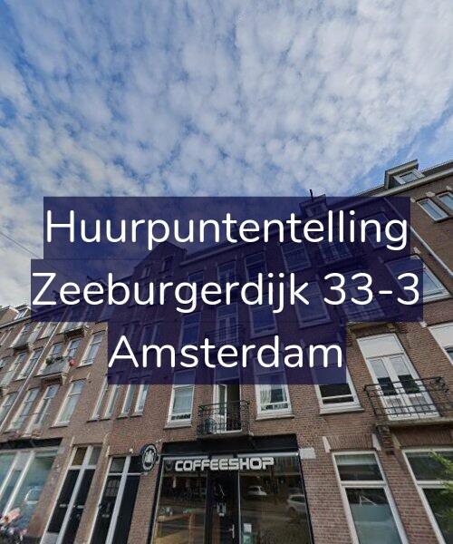 Foto gevel Huurpuntentelling voor Zeeburgerdijk 33-3, Amsterdam