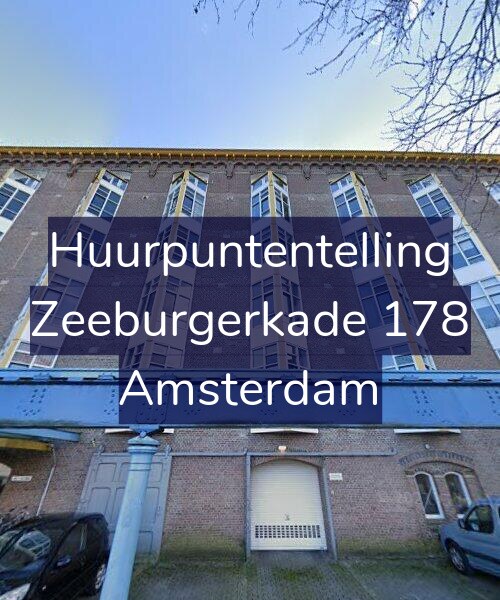 Foto gevel Huurpuntentelling voor Zeeburgerkade 178, Amsterdam