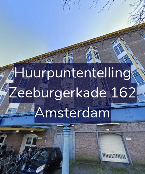 Foto gevel Huurpuntentelling voor Zeeburgerkade 162, Amsterdam