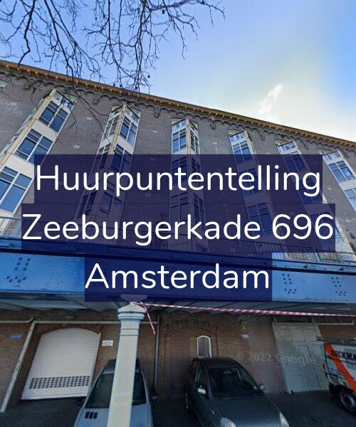 Foto gevel Huurpuntentelling voor Zeeburgerkade 696, Amsterdam