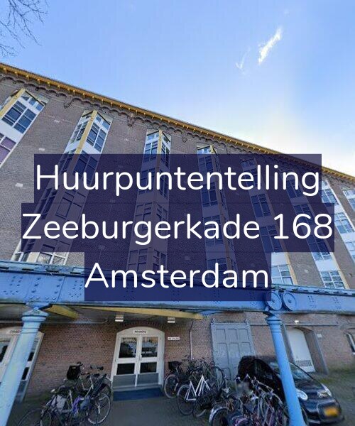 Foto gevel Huurpuntentelling voor Zeeburgerkade 168, Amsterdam