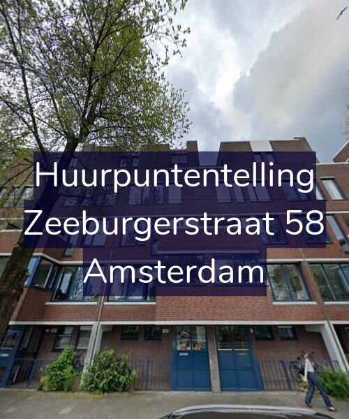Foto gevel Huurpuntentelling voor Zeeburgerstraat 58, Amsterdam