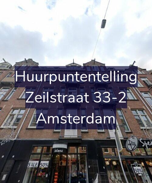 Foto gevel Huurpuntentelling voor Zeilstraat 33-2, Amsterdam