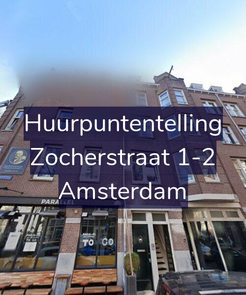 Foto gevel Huurpuntentelling voor Zocherstraat 1-2, Amsterdam