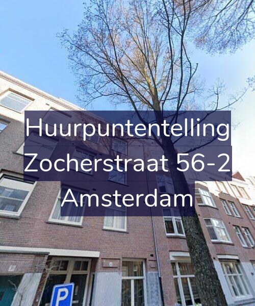 Foto gevel Huurpuntentelling voor Zocherstraat 56-2, Amsterdam