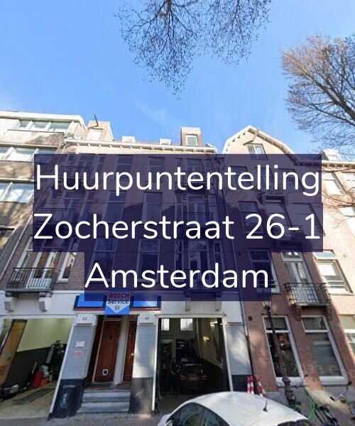 Foto gevel Huurpuntentelling voor Zocherstraat 26-1, Amsterdam
