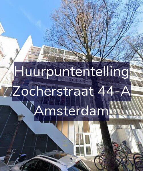Foto gevel Huurpuntentelling voor Zocherstraat 44-A, Amsterdam