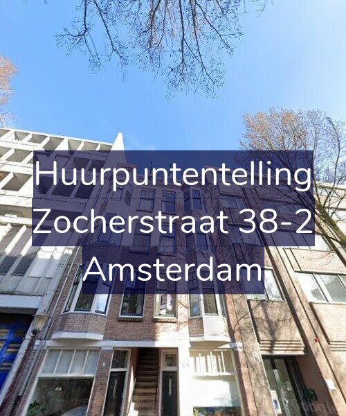Foto gevel Huurpuntentelling voor Zocherstraat 38-2, Amsterdam