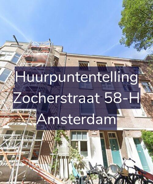 Foto gevel Huurpuntentelling voor Zocherstraat 58-H, Amsterdam
