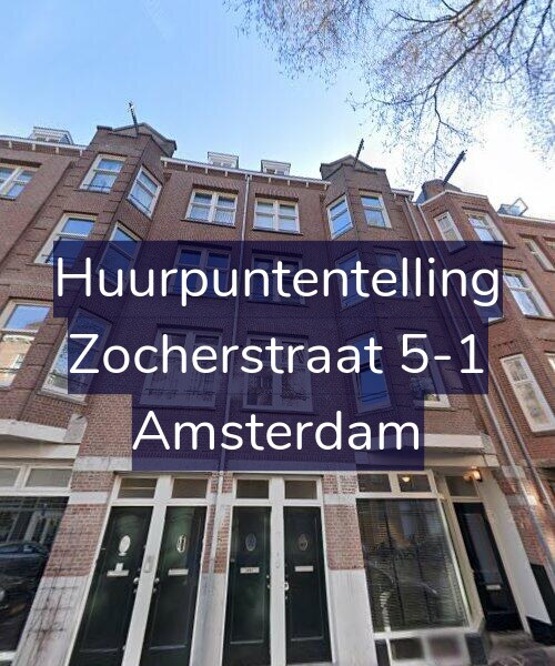 Foto gevel Huurpuntentelling voor Zocherstraat 5-1, Amsterdam