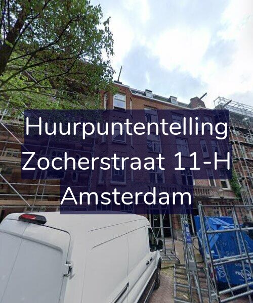 Foto gevel Huurpuntentelling voor Zocherstraat 11-H, Amsterdam