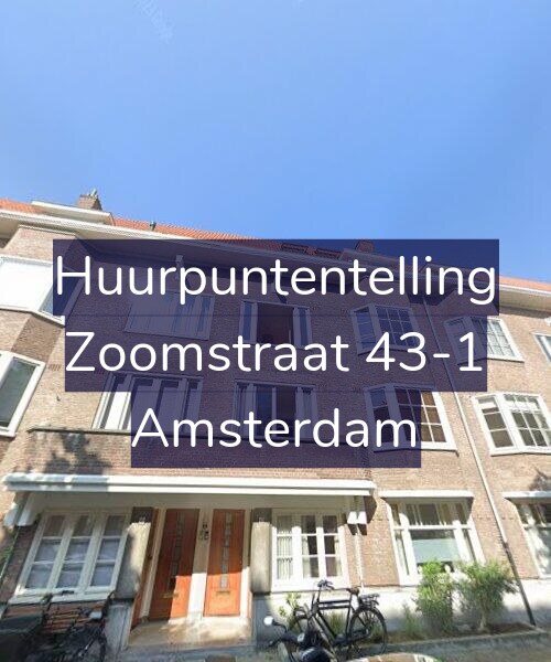 Foto gevel Huurpuntentelling voor Zoomstraat 43-1, Amsterdam