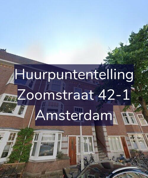 Foto gevel Huurpuntentelling voor Zoomstraat 42-1, Amsterdam