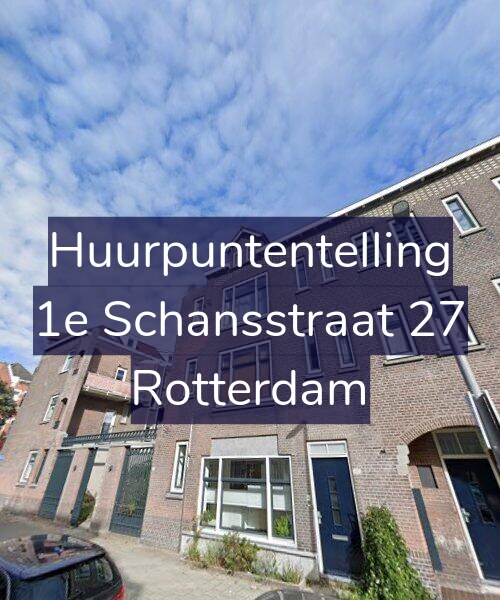 Foto gevel Huurpuntentelling voor 1e Schansstraat 27, Rotterdam
