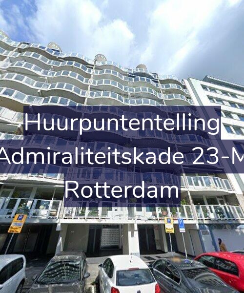Foto gevel Huurpuntentelling voor Admiraliteitskade 23-M, Rotterdam
