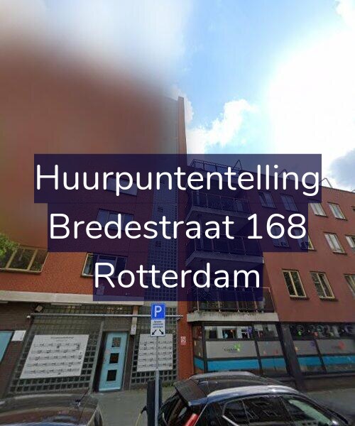 Foto gevel Huurpuntentelling voor Bredestraat 168, Rotterdam