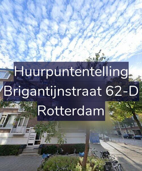 Foto gevel Huurpuntentelling voor Brigantijnstraat 62-D, Rotterdam