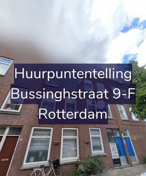 Foto gevel Huurpuntentelling voor Bussinghstraat 9-F, Rotterdam
