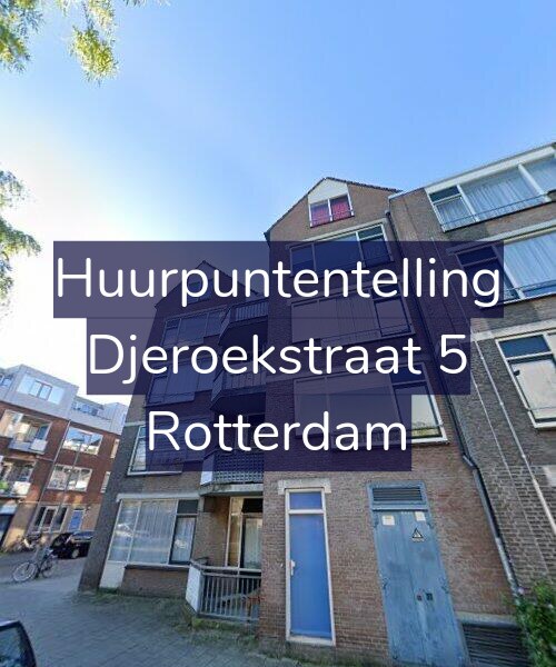 Foto gevel Huurpuntentelling voor Djeroekstraat 5, Rotterdam