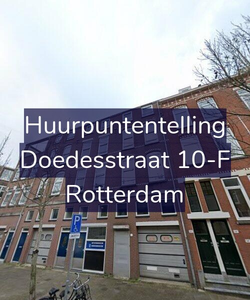 Foto gevel Huurpuntentelling voor Doedesstraat 10-F, Rotterdam