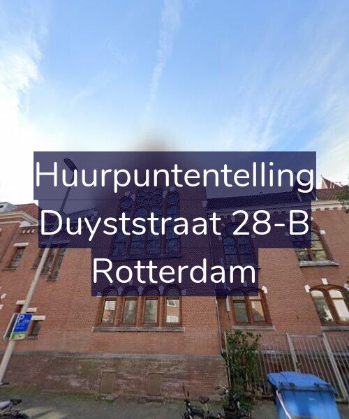 Foto gevel Huurpuntentelling voor Duyststraat 28-B, Rotterdam