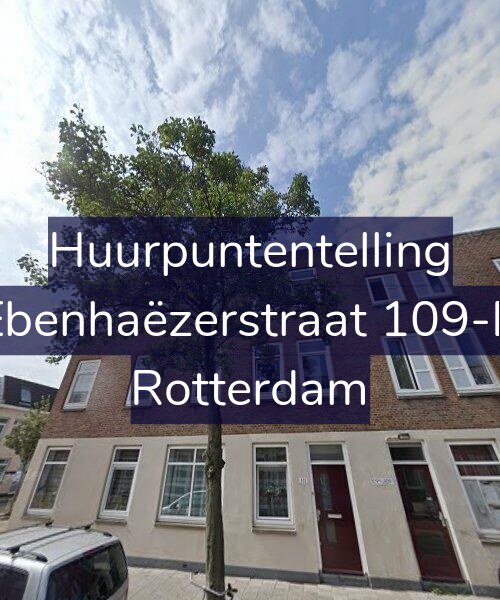 Foto gevel Huurpuntentelling voor Ebenhaëzerstraat 109-B, Rotterdam
