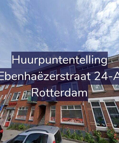 Foto gevel Huurpuntentelling voor Ebenhaëzerstraat 24-A, Rotterdam