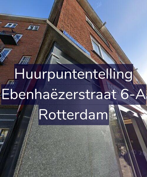 Foto gevel Huurpuntentelling voor Ebenhaëzerstraat 6-A, Rotterdam