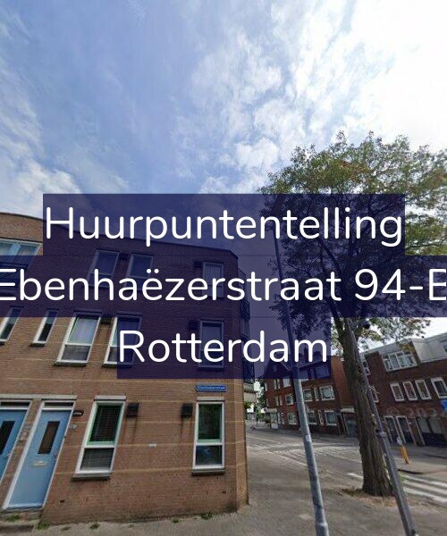 Foto gevel Huurpuntentelling voor Ebenhaëzerstraat 94-B, Rotterdam
