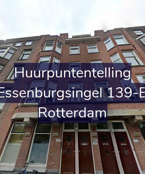 Foto gevel Huurpuntentelling voor Essenburgsingel 139-B, Rotterdam