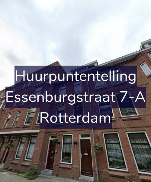 Foto gevel Huurpuntentelling voor Essenburgstraat 7-A, Rotterdam