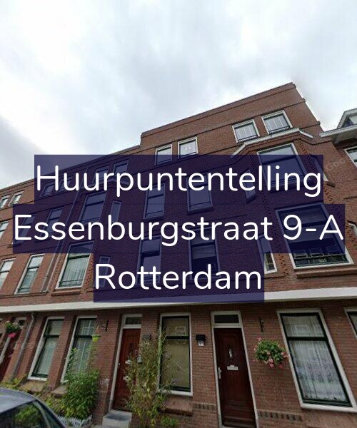 Foto gevel Huurpuntentelling voor Essenburgstraat 9-A, Rotterdam