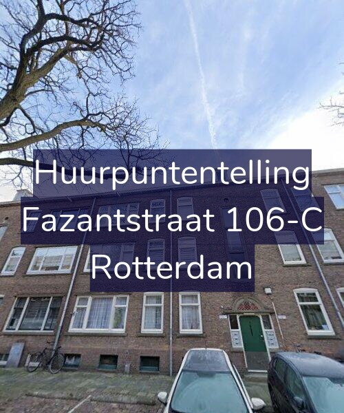 Foto gevel Huurpuntentelling voor Fazantstraat 106-C, Rotterdam
