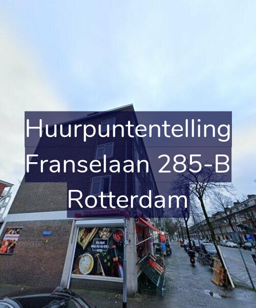 Foto gevel Huurpuntentelling voor Franselaan 285-B, Rotterdam