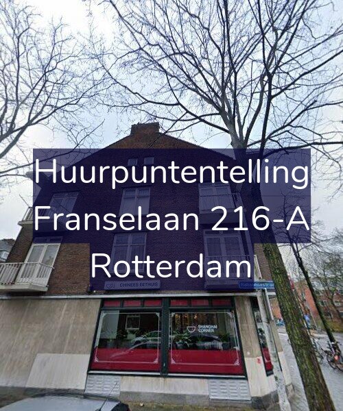 Foto gevel Huurpuntentelling voor Franselaan 216-A, Rotterdam