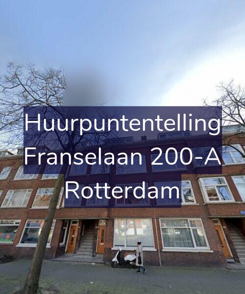 Foto gevel Huurpuntentelling voor Franselaan 200-A, Rotterdam