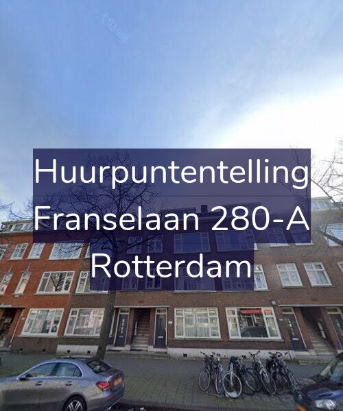 Foto gevel Huurpuntentelling voor Franselaan 280-A, Rotterdam