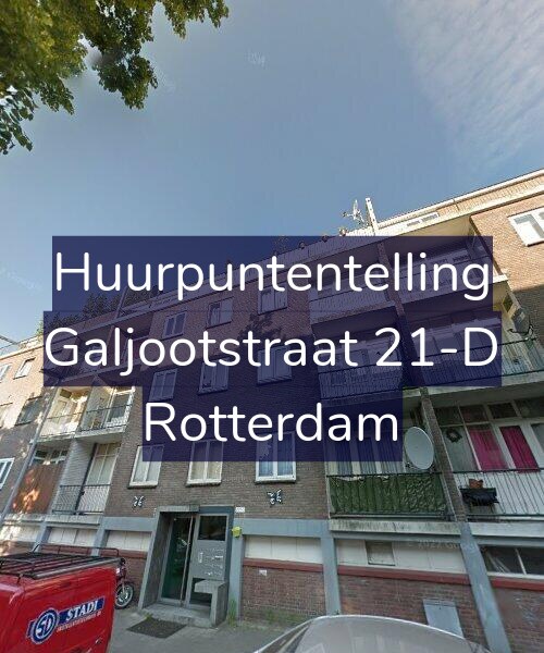 Foto gevel Huurpuntentelling voor Galjootstraat 21-D, Rotterdam