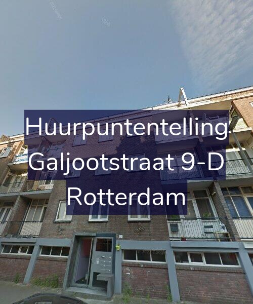 Foto gevel Huurpuntentelling voor Galjootstraat 9-D, Rotterdam