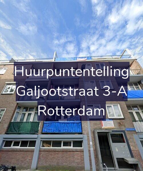 Foto gevel Huurpuntentelling voor Galjootstraat 3-A, Rotterdam