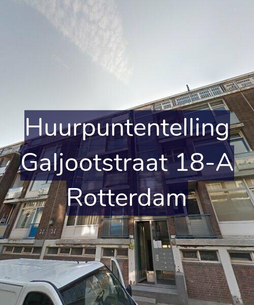 Foto gevel Huurpuntentelling voor Galjootstraat 18-A, Rotterdam